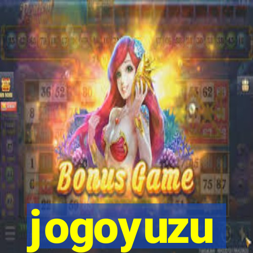 jogoyuzu
