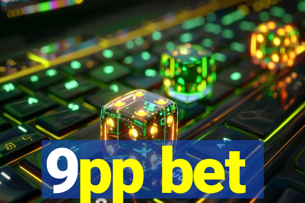 9pp bet