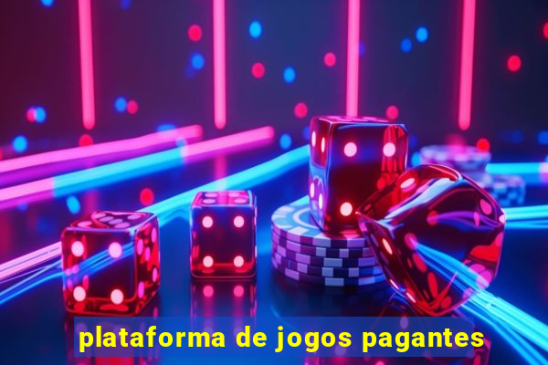 plataforma de jogos pagantes