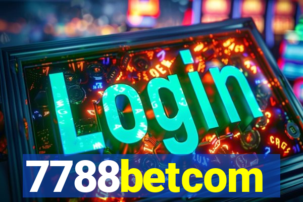 7788betcom