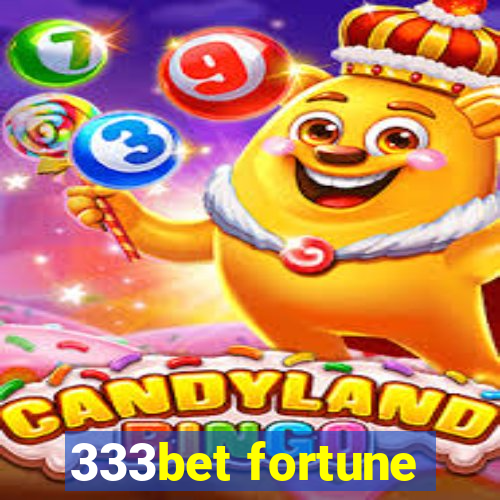 333bet fortune