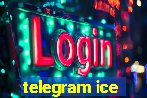 telegram ice