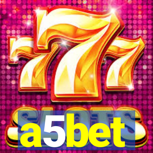 a5bet