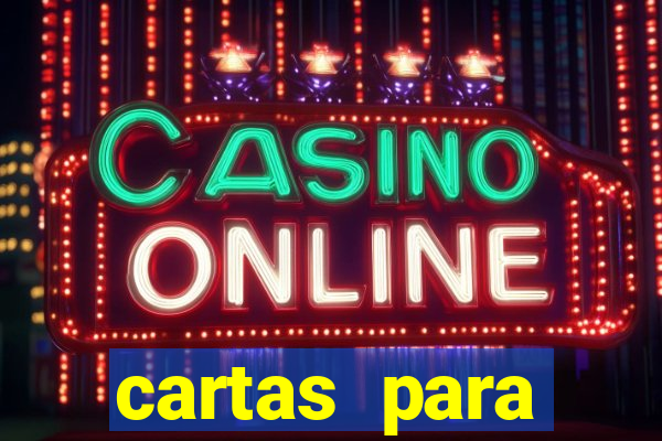 cartas para conquistar uma mulher