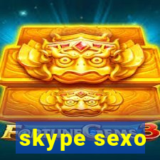 skype sexo