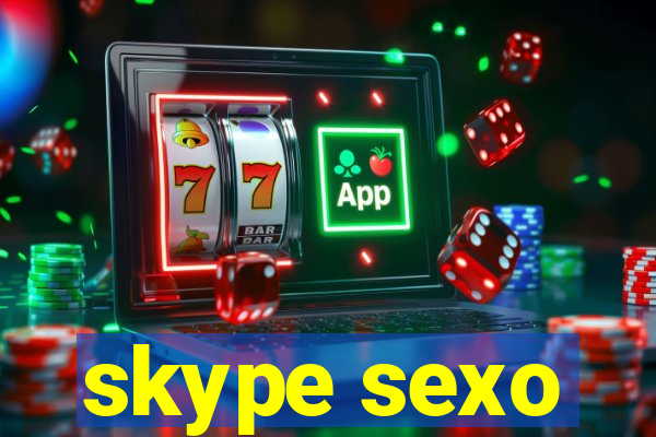 skype sexo
