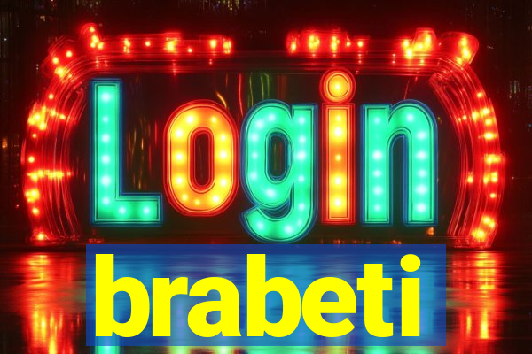 brabeti