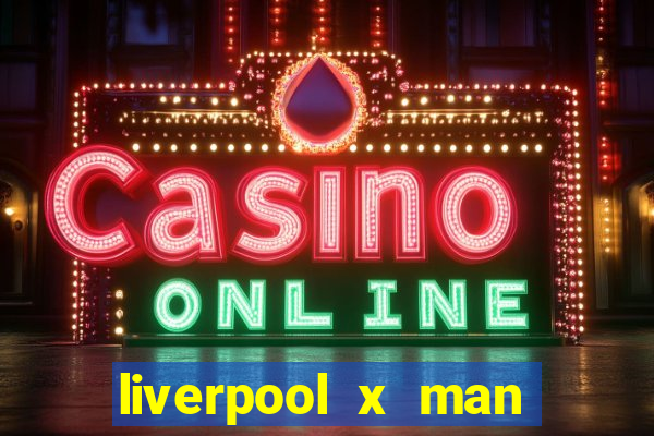 liverpool x man city multicanais