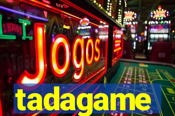 tadagame