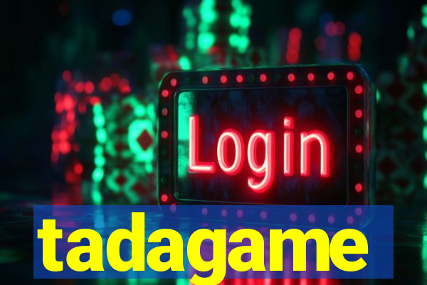 tadagame