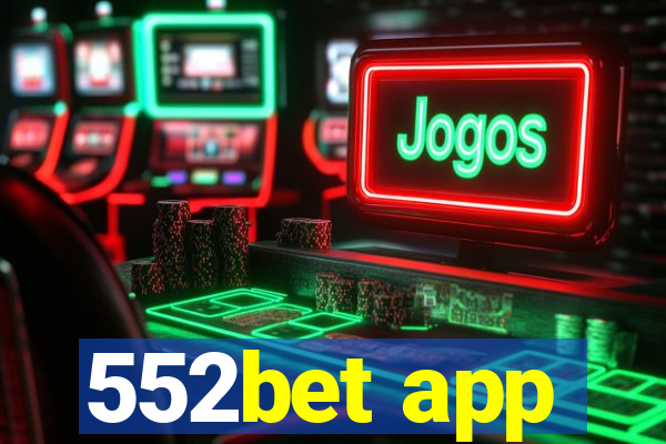 552bet app
