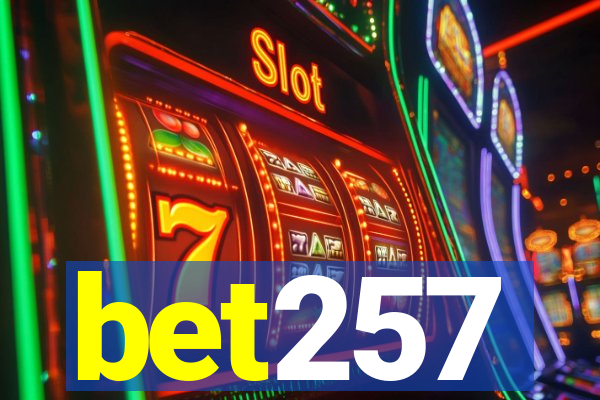 bet257
