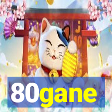 80gane