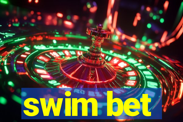 swim bet