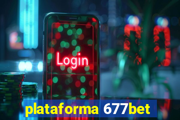plataforma 677bet