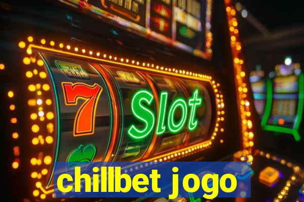 chillbet jogo