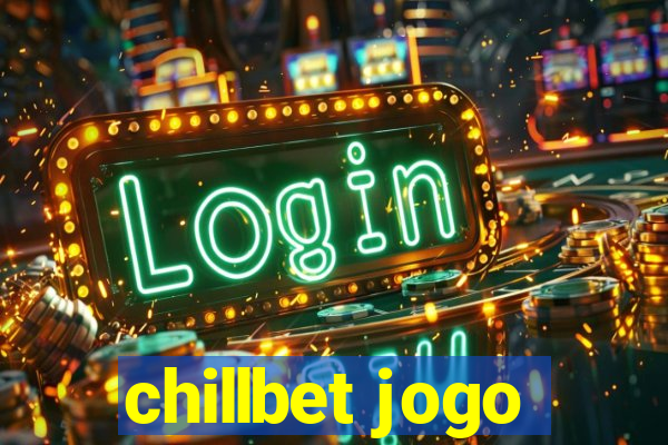 chillbet jogo