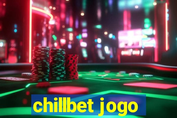 chillbet jogo