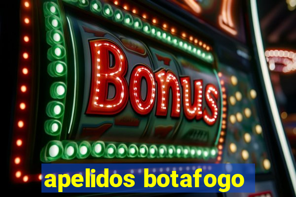 apelidos botafogo
