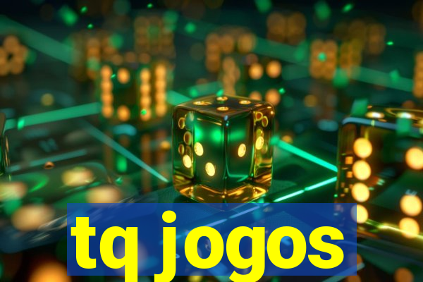 tq jogos
