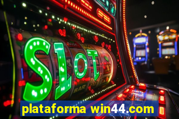 plataforma win44.com