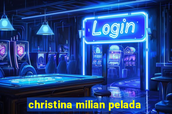 christina milian pelada