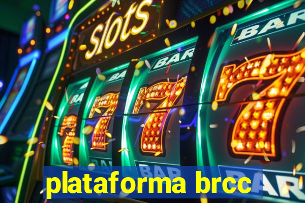 plataforma brcc