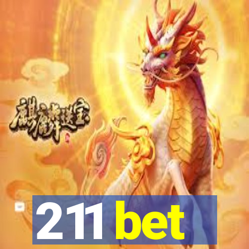 211 bet