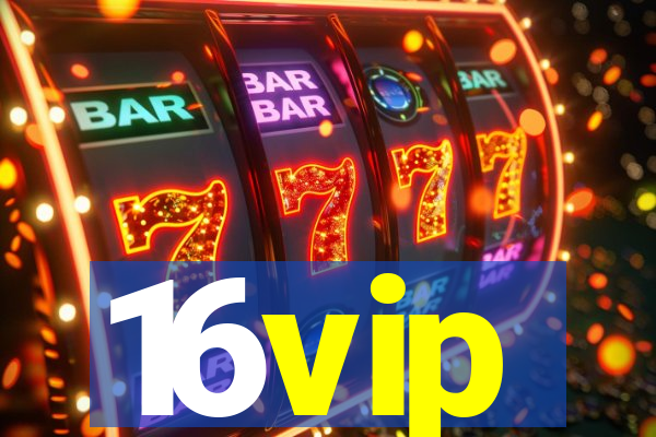 16vip