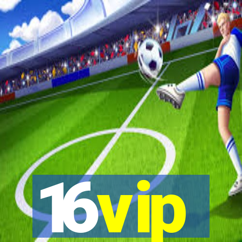16vip