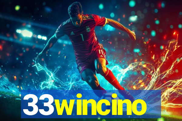 33wincino