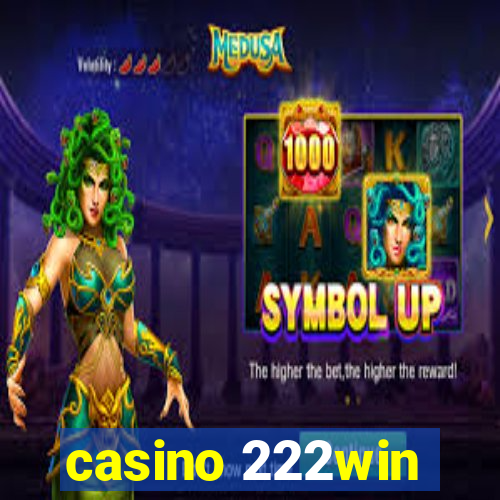 casino 222win