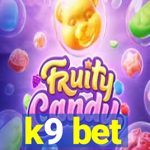 k9 bet