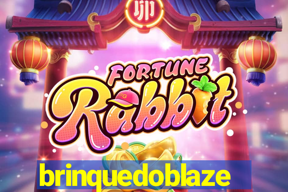 brinquedoblaze