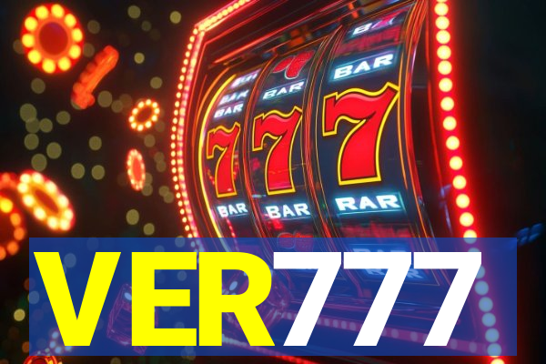 VER777