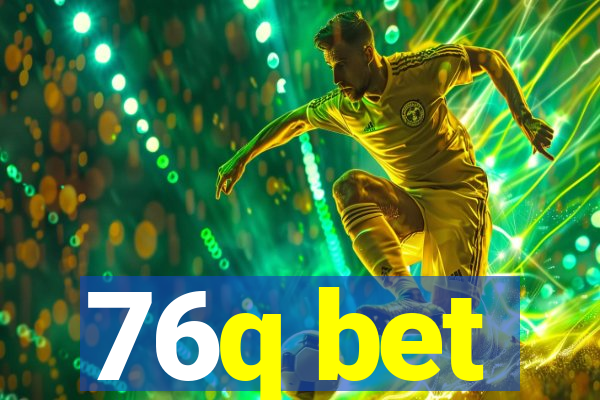 76q bet
