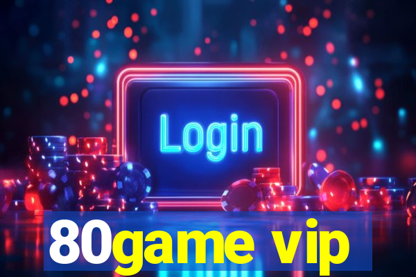 80game vip