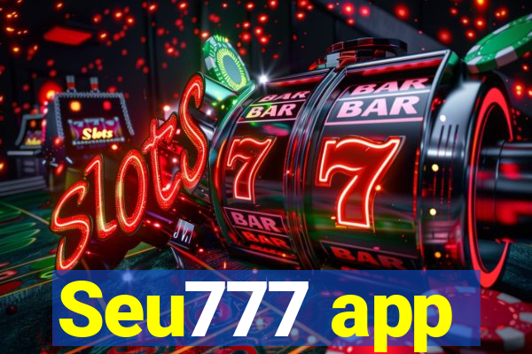 Seu777 app