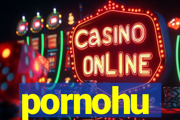 pornohu