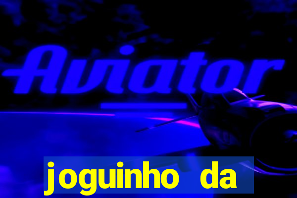 joguinho da frutinha que ganha dinheiro