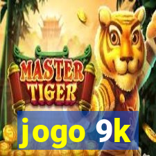 jogo 9k
