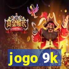jogo 9k