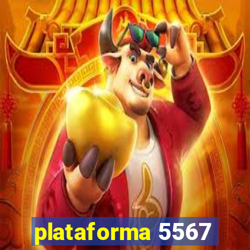 plataforma 5567