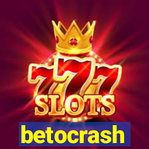 betocrash