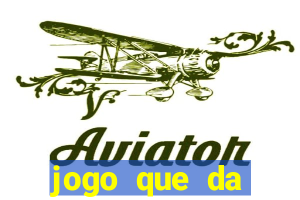 jogo que da dinheiro de verdade sem precisar depositar