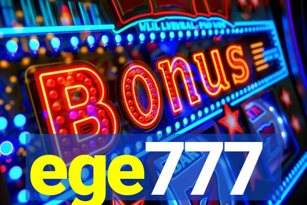 ege777