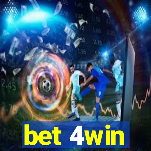 bet 4win
