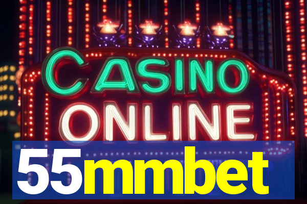 55mmbet
