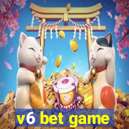v6 bet game