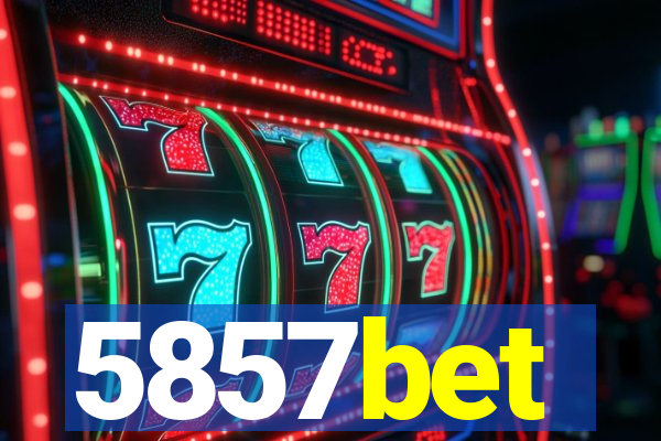 5857bet